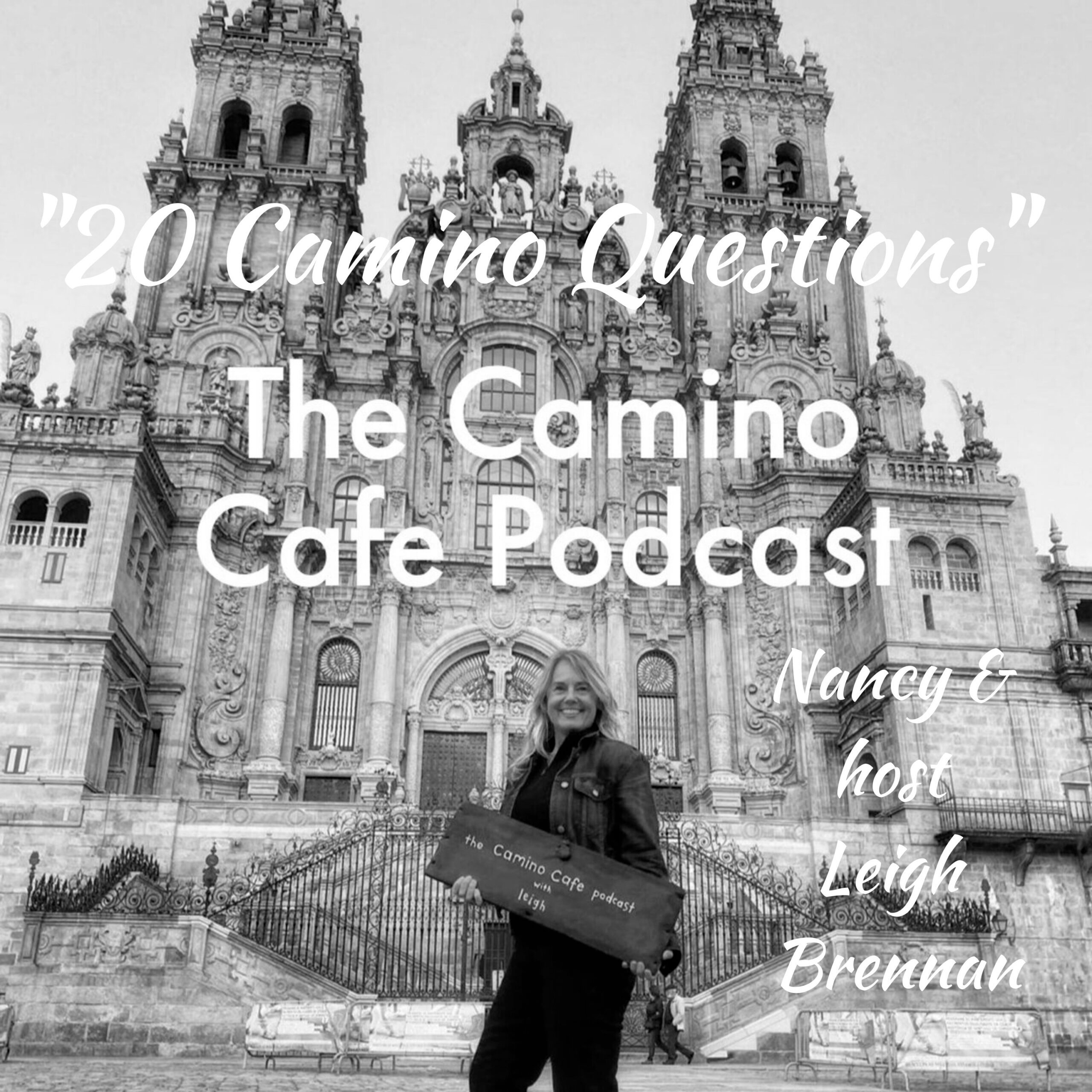20 Camino questions the Camino Cafe Podcast